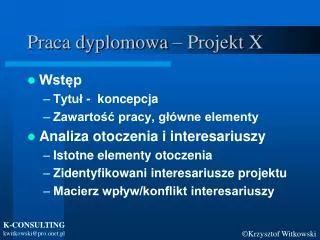 praca dyplomowa projekt x