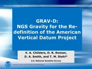 GRAV-D: NGS Gravity for the Re-definition of the American Vertical Datum Project