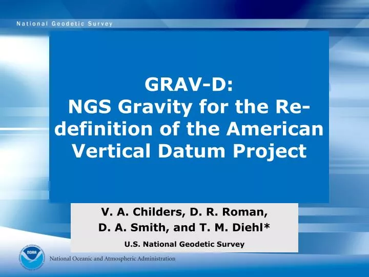 grav d ngs gravity for the re definition of the american vertical datum project