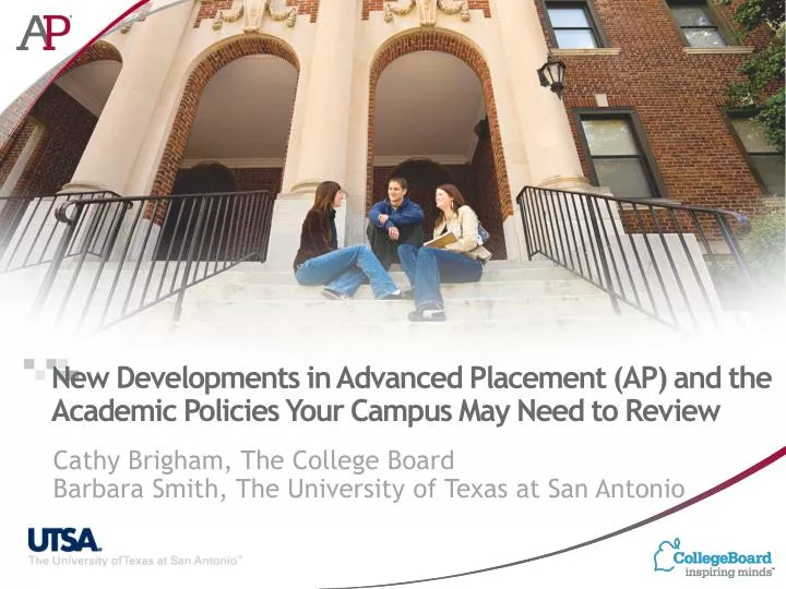 new developments in advanced placement ap and the academic policies your campus may need to review