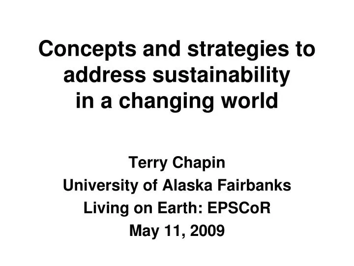 concepts and strategies to address sustainability in a changing world