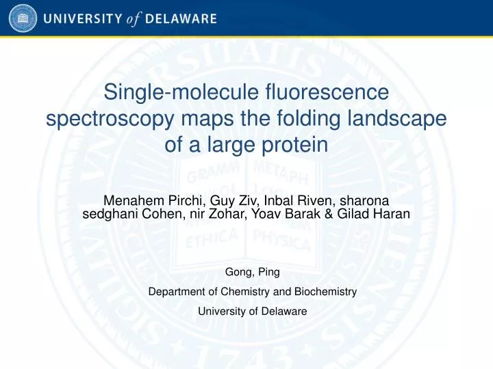 single molecule fluorescence spectroscopy maps the folding landscape of a large protein