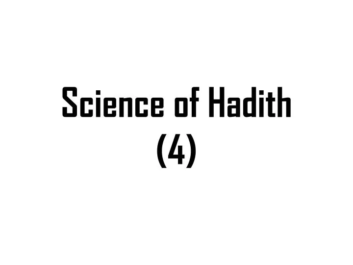 science of hadith 4