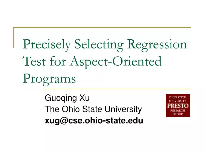 precisely selecting regression test for aspect oriented programs