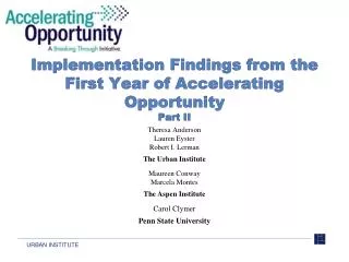 Implementation Findings from the First Year of Accelerating Opportunity Part II
