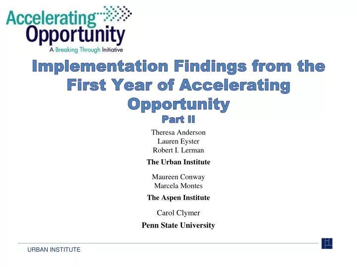 implementation findings from the first year of accelerating opportunity part ii