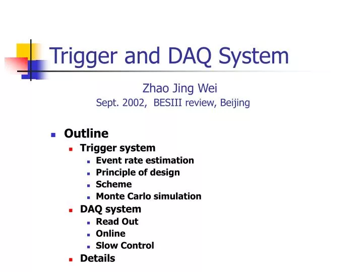trigger and daq system
