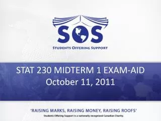 STAT 230 MIDTERM 1 EXAM-AID October 11, 2011