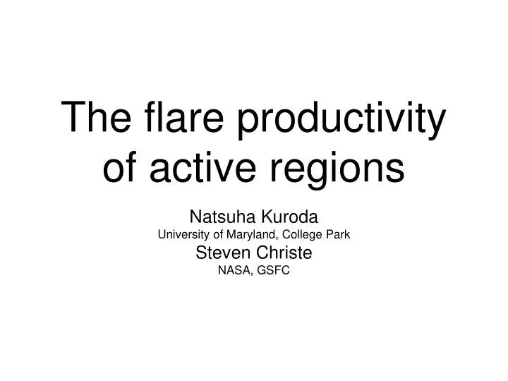 the flare productivity of active regions