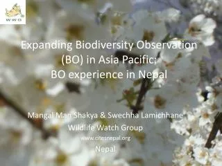 Expanding Biodiversity Observation (BO) in Asia Pacific: BO experience in Nepal