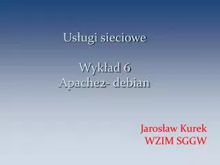 us ugi sieciowe wyk ad 6 apache2 debian