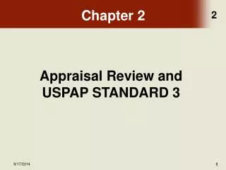 Appraisal Review and USPAP STANDARD 3