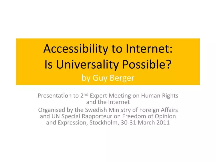 accessibility to internet is universality possible by guy berger
