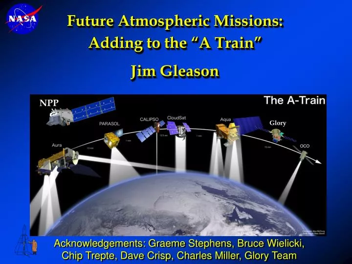 future atmospheric missions adding to the a train jim gleason