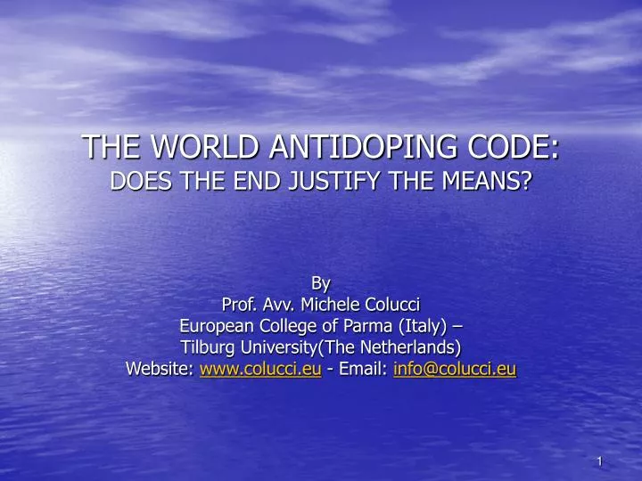 the world antidoping code does the end justify the means