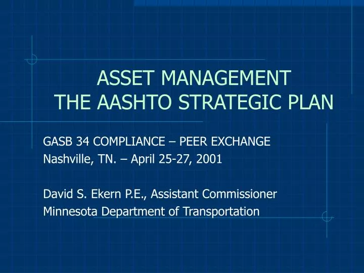 asset management the aashto strategic plan