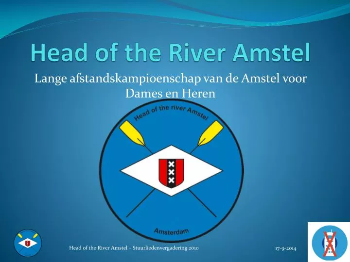 head of the river amstel