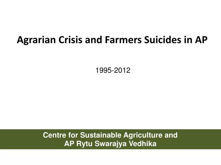 agrarian crisis and farmers suicides in ap