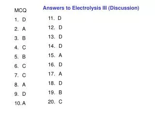 Answers to Electrolysis III (Discussion)