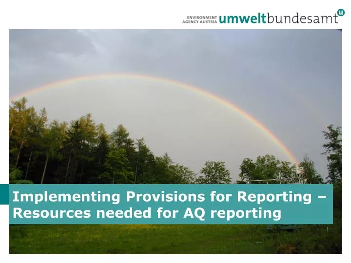implementing provisions for reporting resources needed for aq reporting