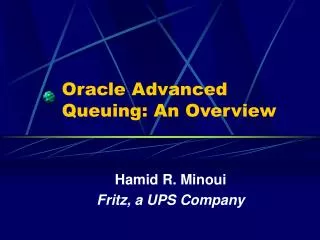 Oracle Advanced Queuing: An Overview