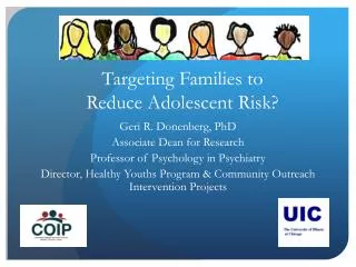 Targeting Families to Reduce Adolescent Risk?
