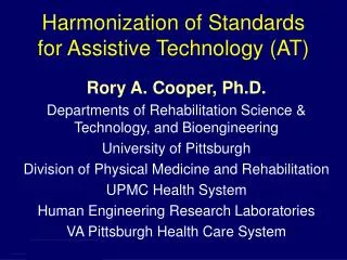 Harmonization of Standards for Assistive Technology (AT)