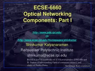 ECSE-6660 Optical Networking Components: Part I