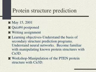 Protein structure prediction