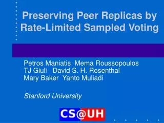 Preserving Peer Replicas by Rate-Limited Sampled Voting