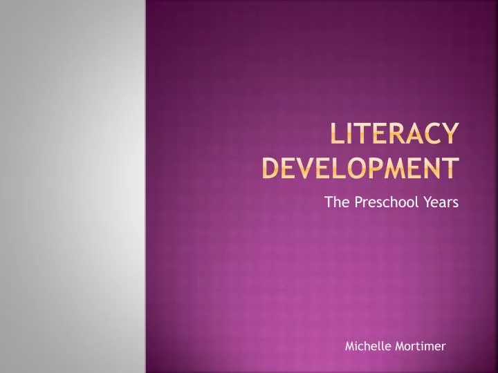 literacy development