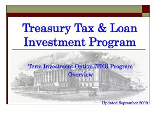 Treasury Tax &amp; Loan Investment Program