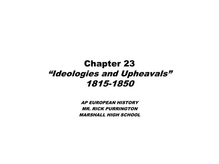 chapter 23 ideologies and upheavals 1815 1850