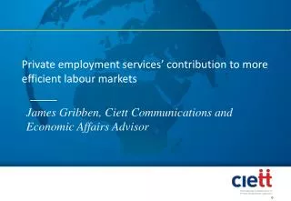 James Gribben, Ciett Communications and Economic Affairs Advisor