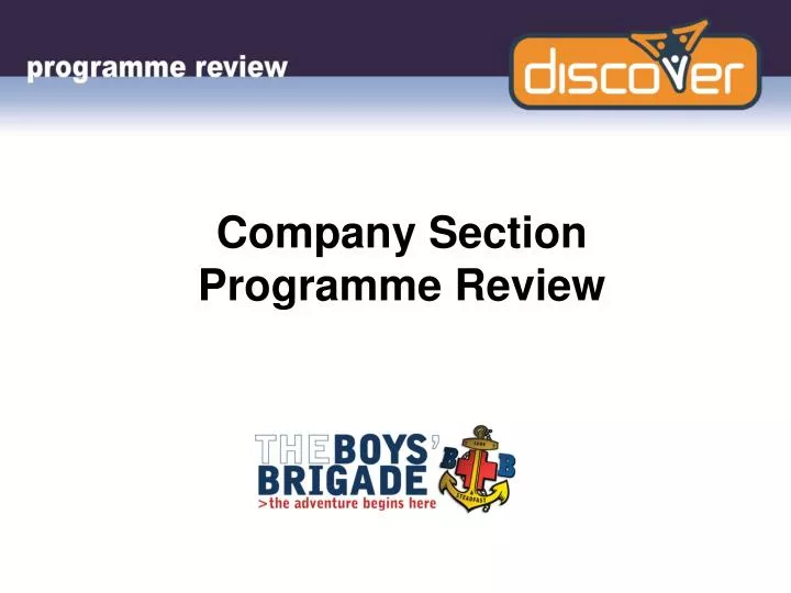 company section programme review