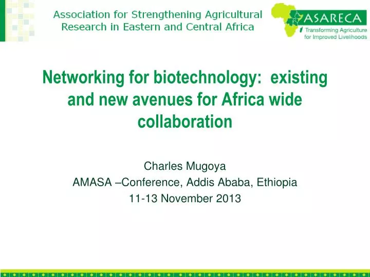 networking for biotechnology existing and new avenues for africa wide collaboration