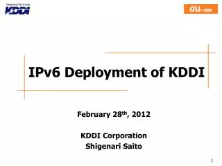 IPv6 Deployment of KDDI