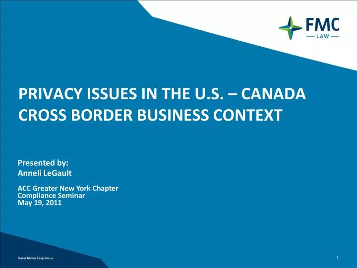 privacy issues in the u s canada cross border business context