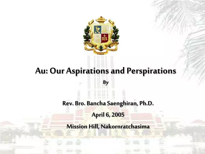 au our aspirations and perspirations by