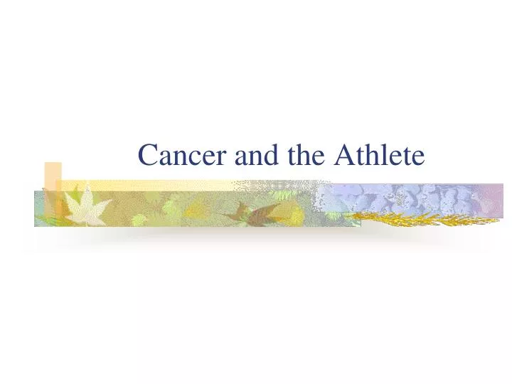 cancer and the athlete