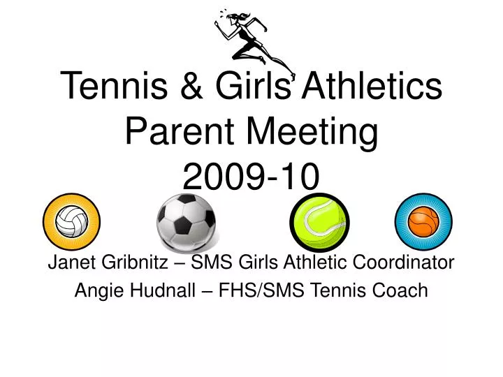 tennis girls athletics parent meeting 2009 10