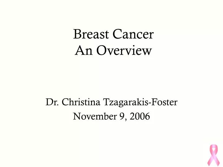 breast cancer an overview