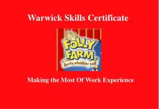 Warwick Skills Certificate