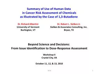 Summary of Use of Human Data in Cancer Risk Assessment of Chemicals