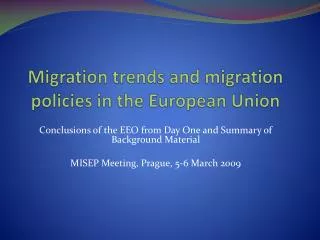 Migration trends and migration policies in the European Union