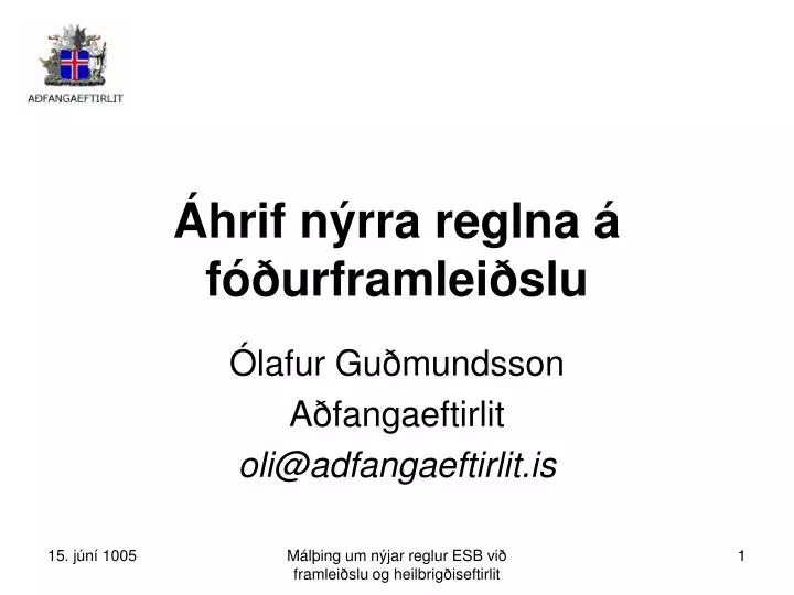 hrif n rra reglna f urframlei slu