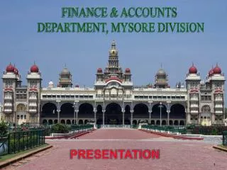 FINANCE &amp; ACCOUNTS DEPARTMENT, MYSORE DIVISION