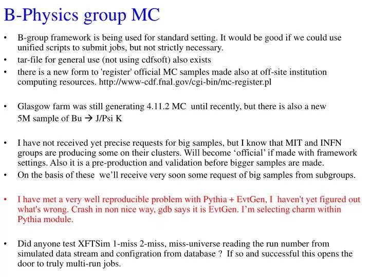 b physics group mc