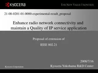 Enhance radio network connectivity and maintain a Quality of IP service application