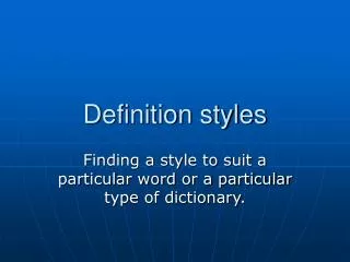 Definition styles